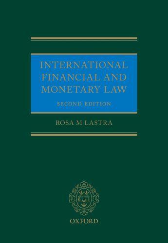 Couverture du livre « International Financial and Monetary Law » de Lastra Rosa aux éditions Oup Oxford