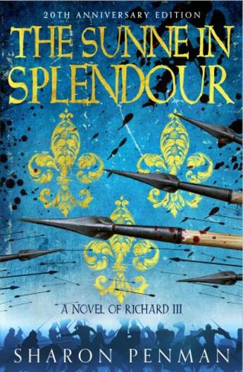 Couverture du livre « The Sunne in Splendour » de Sharon Penman aux éditions Pan Macmillan