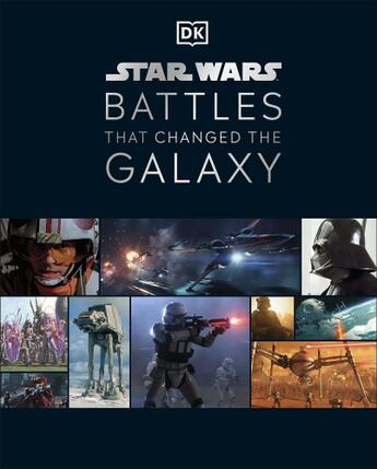 Couverture du livre « STAR WARS BATTLES THAT CHANGED THE GALAXY » de  aux éditions Dorling Kindersley