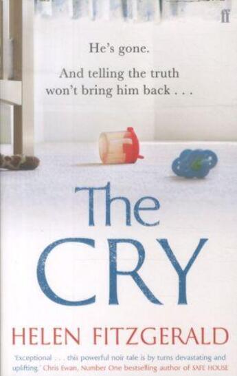 Couverture du livre « The cry » de Helen Fitzgerald aux éditions Faber Et Faber