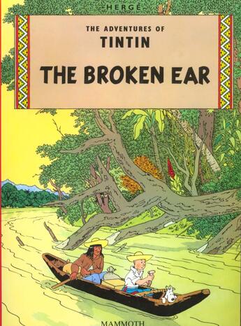 Couverture du livre « The adventures of Tintin t.6 ; the broken ear » de Herge aux éditions Casterman