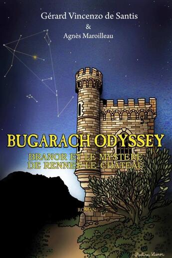 Couverture du livre « BUGARACH ODYSSEY » de Gerard Vincenzo De Santis aux éditions Lulu