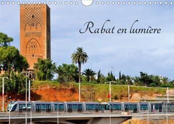 Couverture du livre « Rabat en lumière (Calendrier mural 2020 DIN A4 horizontal) ; La ville de Rabat au Maroc (Calendrier mensuel, 14 Pages ) » de Patrice Thebault aux éditions Calvendo