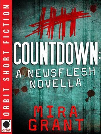 Couverture du livre « Countdown » de Mira Grant aux éditions Little Brown Book Group Digital