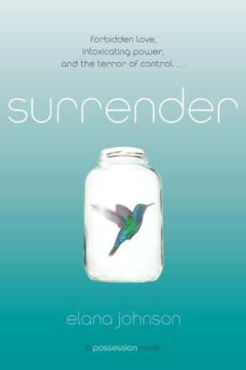 Couverture du livre « Surrender » de Johnson Elana aux éditions Simon Pulse