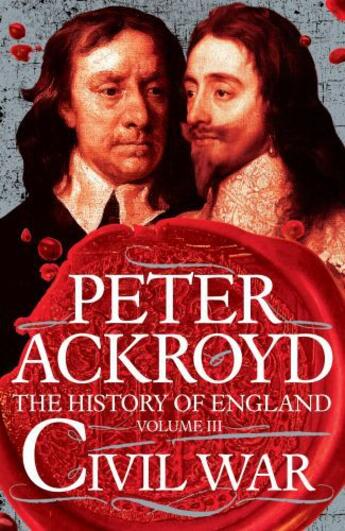 Couverture du livre « Civil War » de Peter Ackroyd aux éditions Pan Macmillan