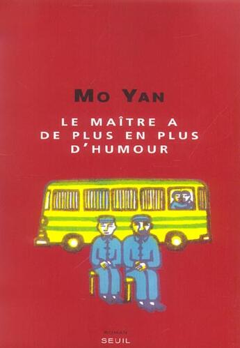 Couverture du livre « Maitre a de plus en plus d'humour (le) » de Yan/Dutrait aux éditions Seuil