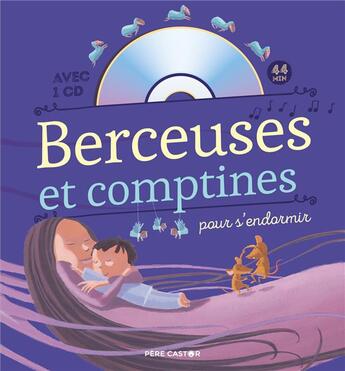 Couverture du livre « Berceuses et comptines pour s'endormir » de Herve Le Goff aux éditions Pere Castor