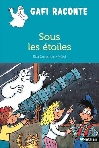 Couverture du livre « Sous les étoiles » de Elsa Devernois et Merel aux éditions Nathan