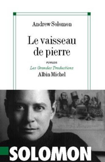 Couverture du livre « Le vaisseau de pierre » de Solomon-A aux éditions Albin Michel