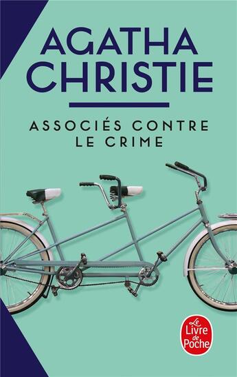 Couverture du livre « Associés contre le crime » de Agatha Christie aux éditions Le Livre De Poche