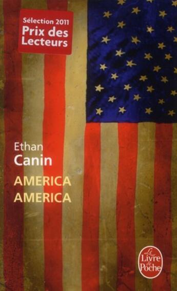 Couverture du livre « America, America » de Ethan Canin aux éditions Le Livre De Poche