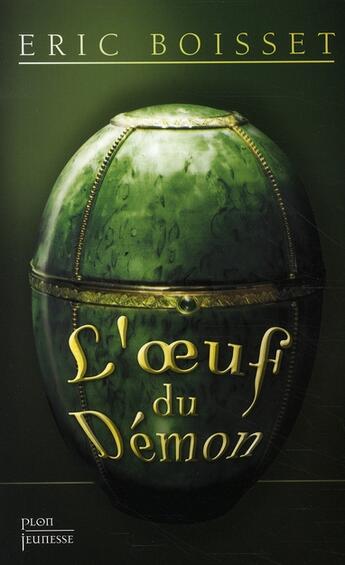 Couverture du livre « L'oeuf du démon » de Eric Boisset aux éditions Plon