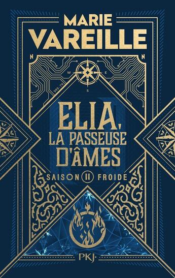 Couverture du livre « Elia, la passeuse d'âmes - tome 2 Saison froide » de Marie Vareille aux éditions Pocket Jeunesse