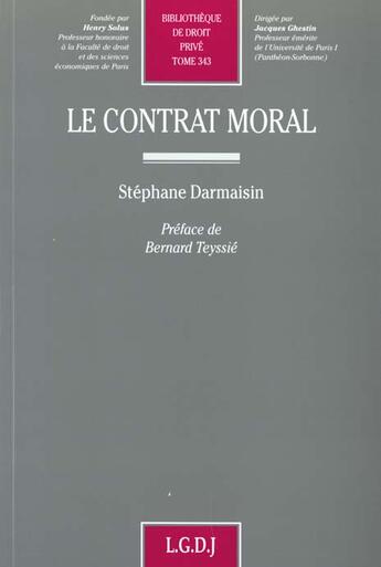 Couverture du livre « Le contrat moral - vol343 » de Darmaisin S. aux éditions Lgdj