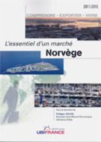 Couverture du livre « L'essentiel d'un marché ; Norvège » de  aux éditions Ubifrance