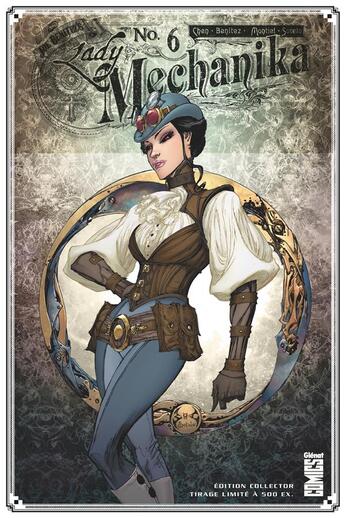 Couverture du livre « Lady Mechanika t.6 ; la belle dame sans merci » de Marcia Chen et Martin Montiel et Joe Benitez aux éditions Glenat Comics