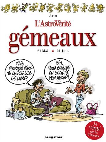 Couverture du livre « L'astrovérité ; gémeaux » de Joan aux éditions Glenat