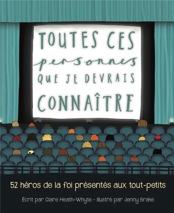 Couverture du livre « Toutes ces personnes que je devrais connaître » de Jenny Brake et Clare Heath-Whyte aux éditions Blf Europe