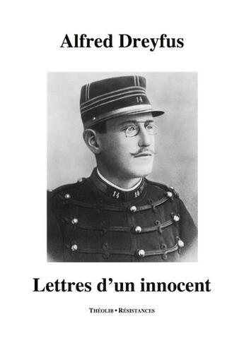 Couverture du livre « Lettres d'un innocent » de Alfred Dreyfus aux éditions Theolib