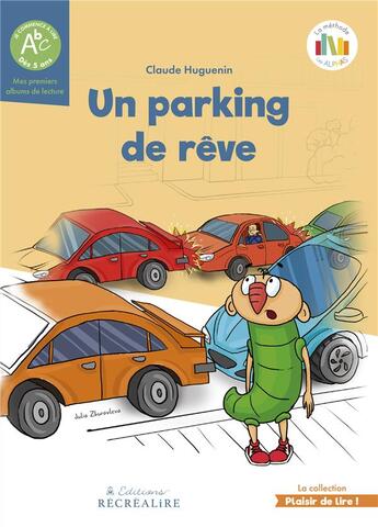 Couverture du livre « Un parking de rêve » de Huguenin Claude aux éditions Recrealire