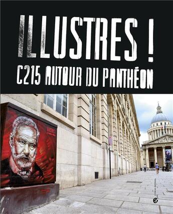 Couverture du livre « OPUS DELITS : illustres ! C215 autour du Panthéon » de Christian Guemy et Emilie Poirrier aux éditions Criteres