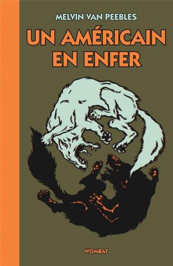 Couverture du livre « Un americain en enfer » de Melvin Van Peebles aux éditions Wombat