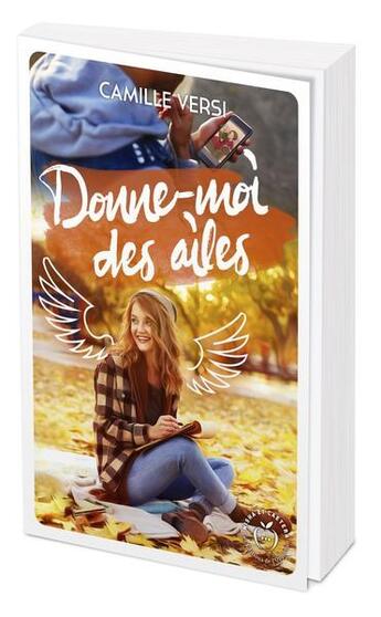 Couverture du livre « Donne-moi des ailes » de Versi Camille aux éditions Nisha Et Caetera