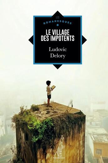 Couverture du livre « Le Village des impotents » de Ludovic Delory aux éditions Edern Editions