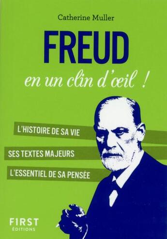 Couverture du livre « Freud en un clin d'oeil » de Catherine Muller aux éditions First