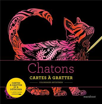 Couverture du livre « Livre à gratter ; chatons » de  aux éditions Marabout