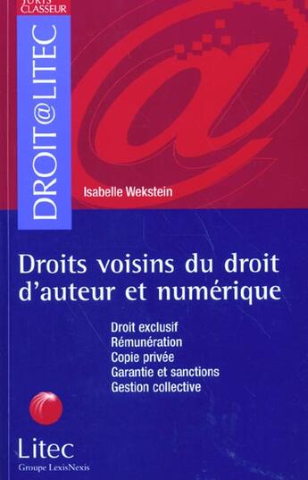 Couverture du livre « Droits voisins du droit d'auteur et numerique » de Isabelle Wekstein aux éditions Lexisnexis