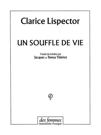 Couverture du livre « Un souffle de vie » de Clarice Lispector aux éditions Des Femmes