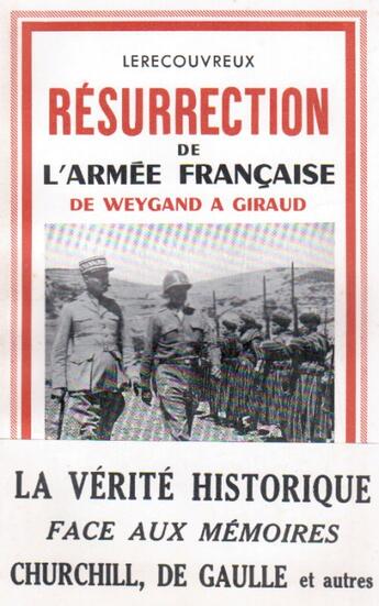 Couverture du livre « Résurection de l'armée française ; de Weygand à Giraud » de Marcel Lerecouvreux aux éditions Nel