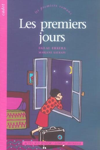 Couverture du livre « Les premiers jours » de Errera Eglal et Marjane Satrapi aux éditions Actes Sud Jeunesse