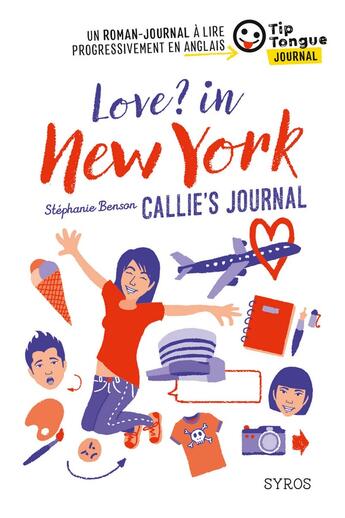 Couverture du livre « Love ? in new-york callie's journal » de  aux éditions Syros