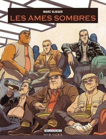 Couverture du livre « Les âmes sombres » de Vlieger-M aux éditions Delcourt