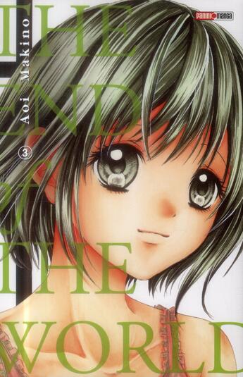 Couverture du livre « The end of the world Tome 3 » de Aoi Makino aux éditions Panini