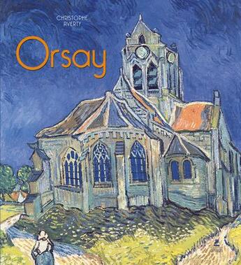 Couverture du livre « Orsay » de Christophe Averty aux éditions Place Des Victoires