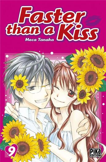 Couverture du livre « Faster than a kiss Tome 9 » de Tanaka Meca aux éditions Pika