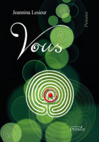 Couverture du livre « Vous » de Jeannina Lesieur aux éditions Persee