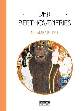 Couverture du livre « Der Beethovenfries » de Catherine De Duve aux éditions Kate'art