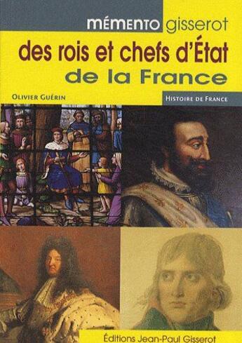 Couverture du livre « Memento gisserot des rois et chefs d'etat » de Olivier Guerin aux éditions Gisserot
