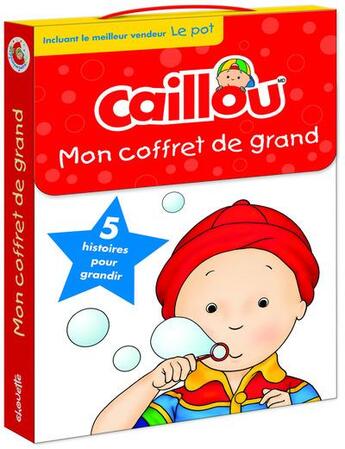 Couverture du livre « Caillou mon coffret de grand » de Collectif/Brignaud aux éditions Chouette