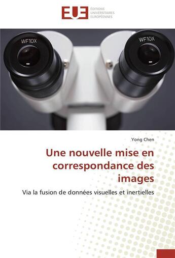 Couverture du livre « Une nouvelle mise en correspondance des images » de Chen-Y aux éditions Editions Universitaires Europeennes