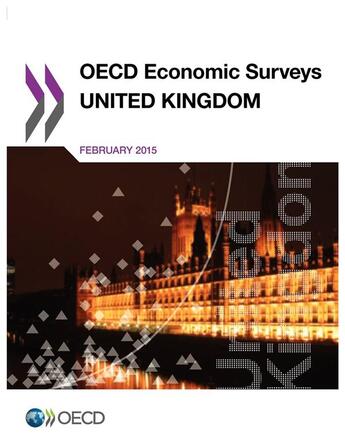 Couverture du livre « United Kingdom ; OECD economic surveys » de Ocde aux éditions Ocde