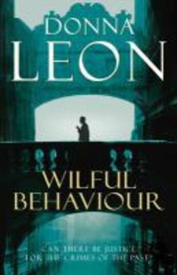 Couverture du livre « Wilful Behaviour » de Donna Leon aux éditions Random House Digital