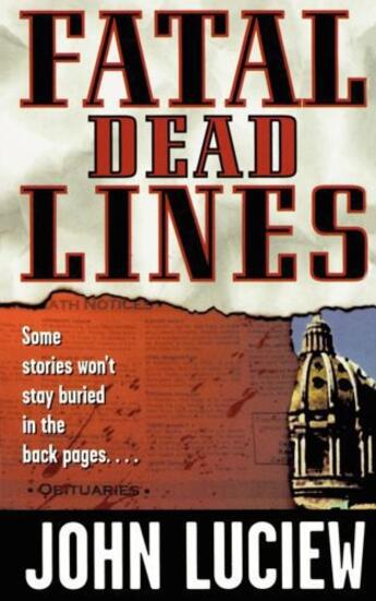 Couverture du livre « Fatal Dead Lines » de Luciew John aux éditions Pocket Books