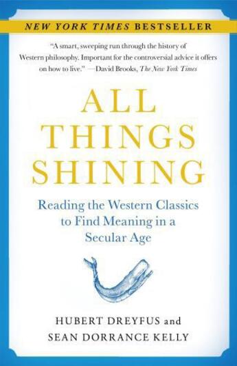 Couverture du livre « All Things Shining » de Kelly Sean Dorrance aux éditions Free Press