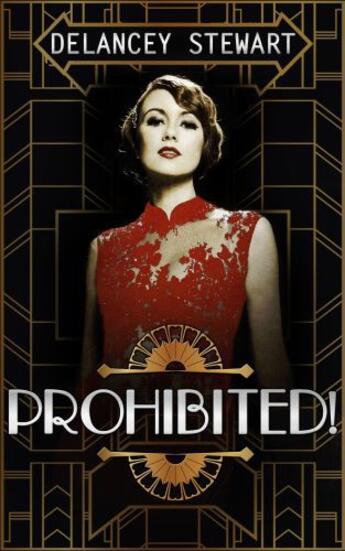 Couverture du livre « Prohibited! » de Stewart Delancey aux éditions Carina